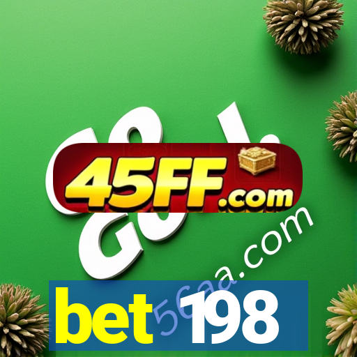 bet 198